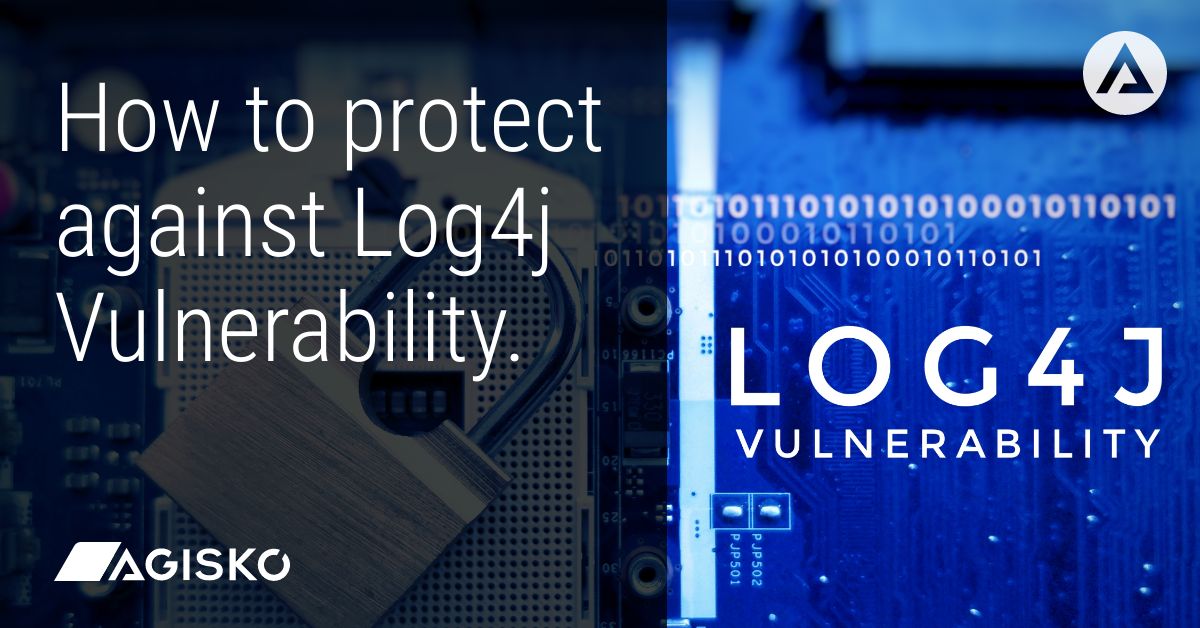 Agisko - Social - How to protect against Log4j Vulnerability-Medium-Quality