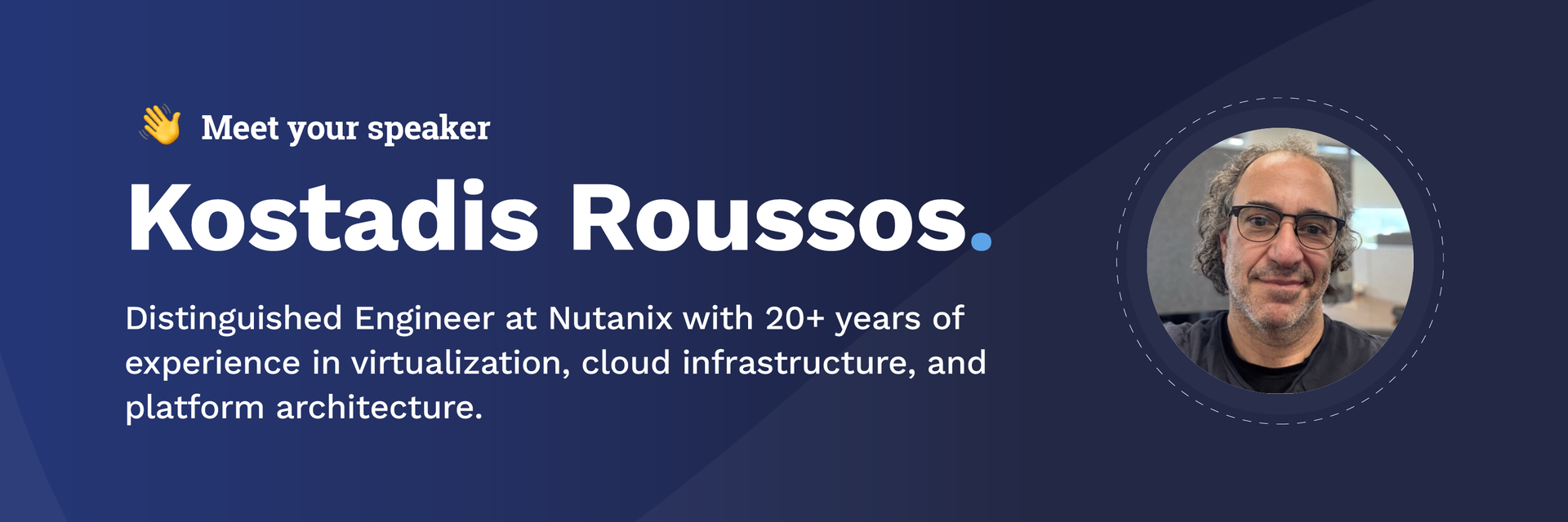 Kostadis Roussos Nutanix